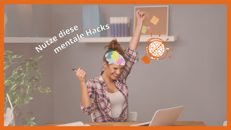 Mehr über den Artikel erfahren Bekomme mehr Leichtigkeit und entfache Dein Potenzial – mit diesen 6 essentiellen Mentalen Hacks