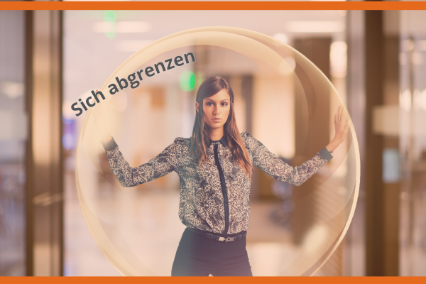 Sich abgrenzen – Nein sagen: So gelingt es!